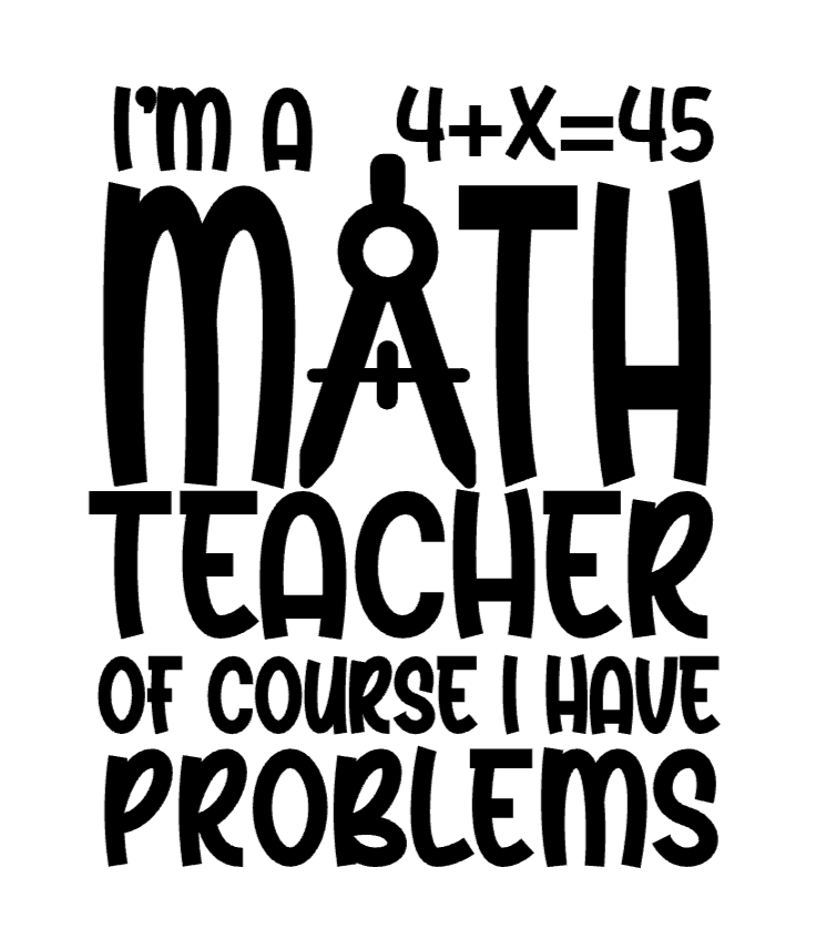 Math Teachers Have Problems