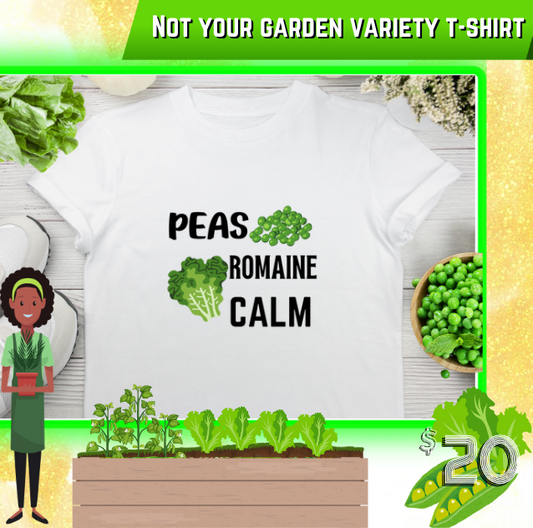 Peas Romaine Calm!